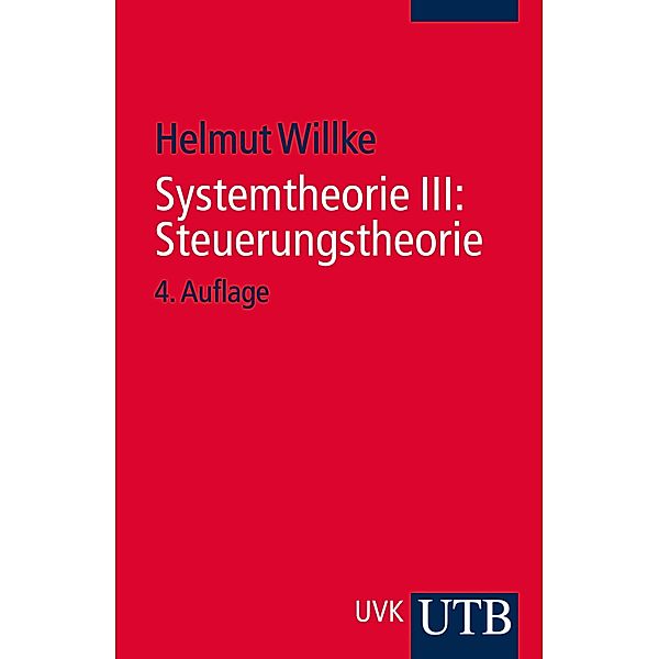 Systemtheorie III: Steuerungstheorie, Helmut Willke