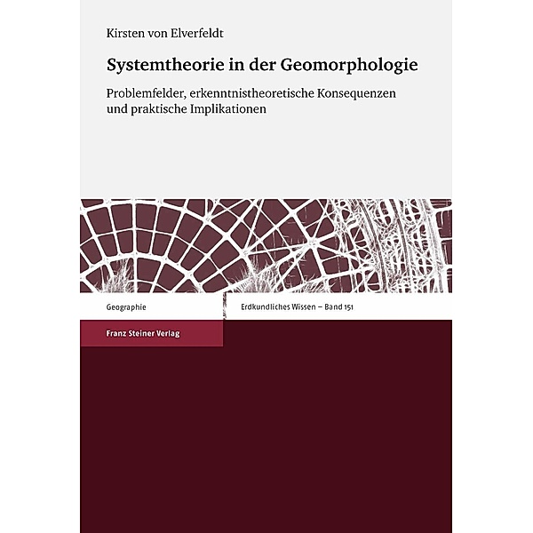 Systemtheorie in der Geomorphologie, Kirsten von Elverfeldt