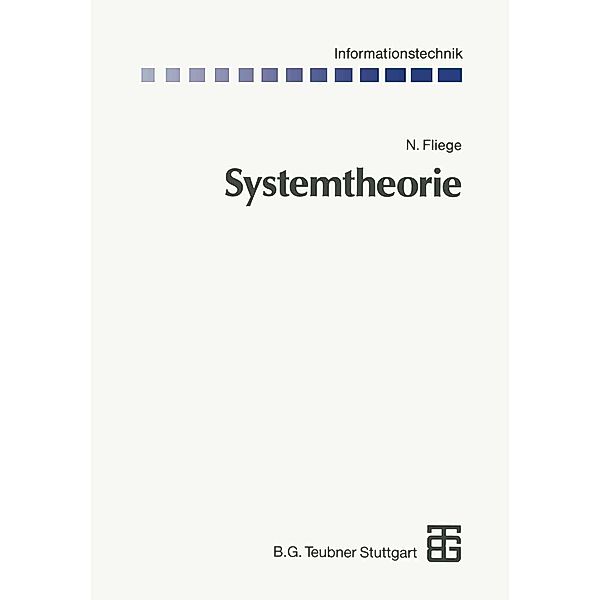 Systemtheorie / Informationstechnik, Norbert Fliege