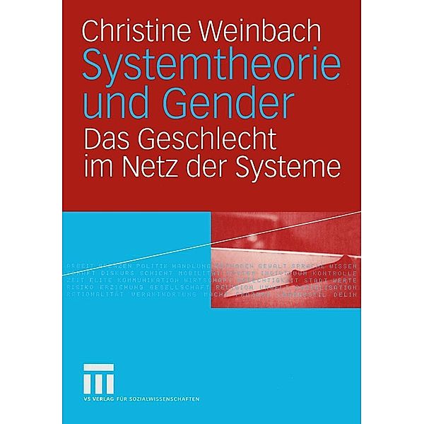 Systemtheorie und Gender, Christine Weinbach