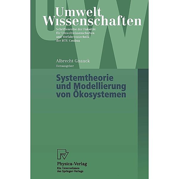 Systemtheorie und Modellierung von Ökosystemen / UmweltWissenschaften