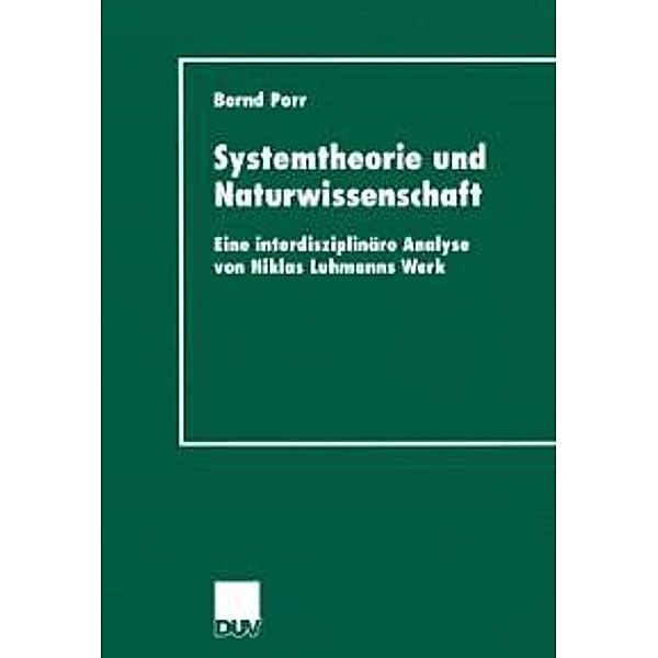 Systemtheorie und Naturwissenschaft, Bernd Porr