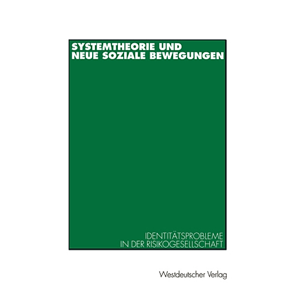 Systemtheorie und neue soziale Bewegungen, Kai-Uwe Hellmann