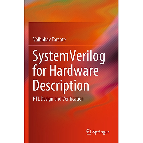 SystemVerilog for Hardware Description, Vaibbhav Taraate