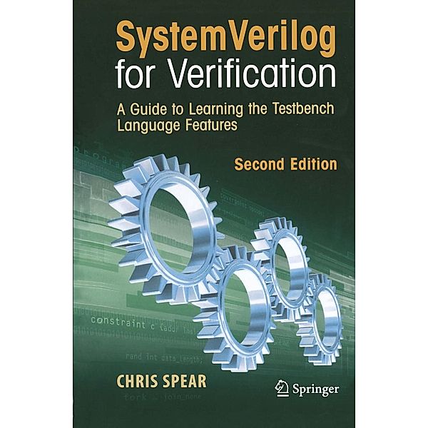 SystemVerilog for Verification, Chris Spear
