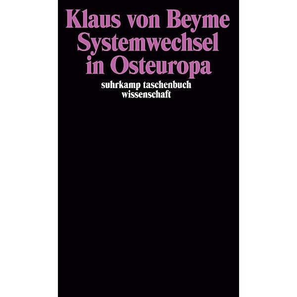 Systemwechsel in Osteuropa, Klaus von Beyme
