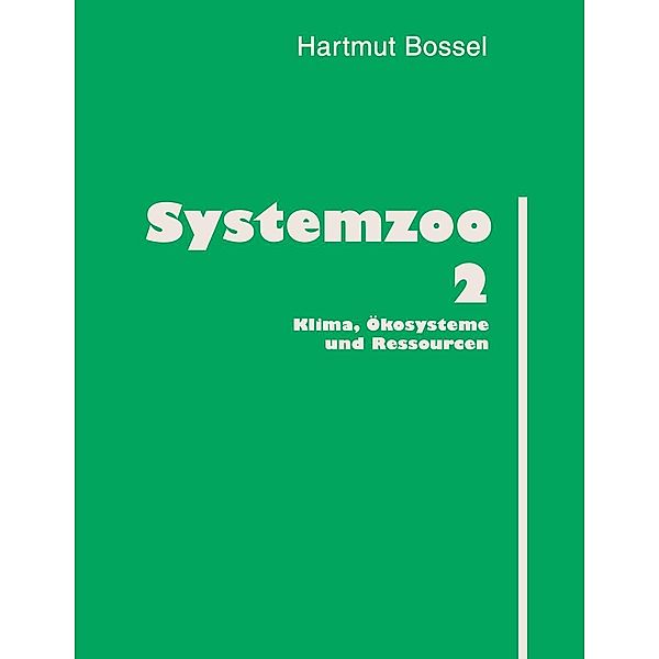 Systemzoo 2, Hartmut Bossel