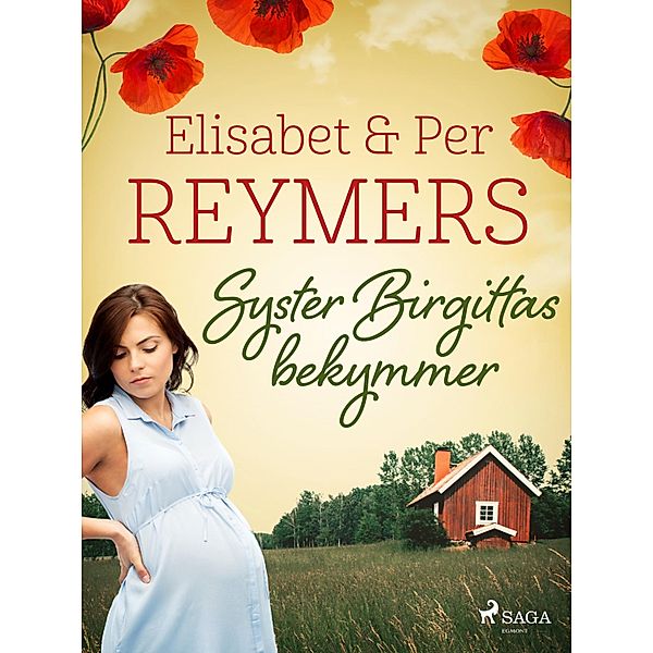 Syster Birgittas bekymmer / Vita Serien, Elisabet Reymers, Per Reymers