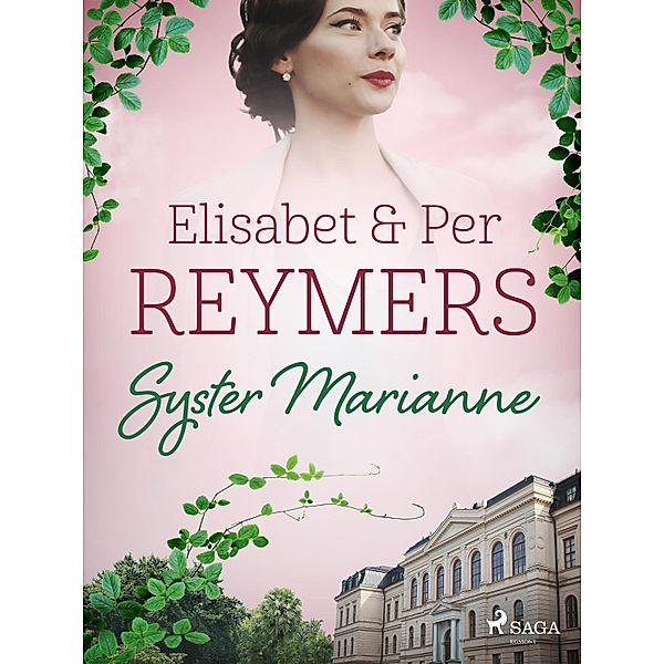 Syster Marianne / Vita Serien, Elisabet Reymers, Per Reymers