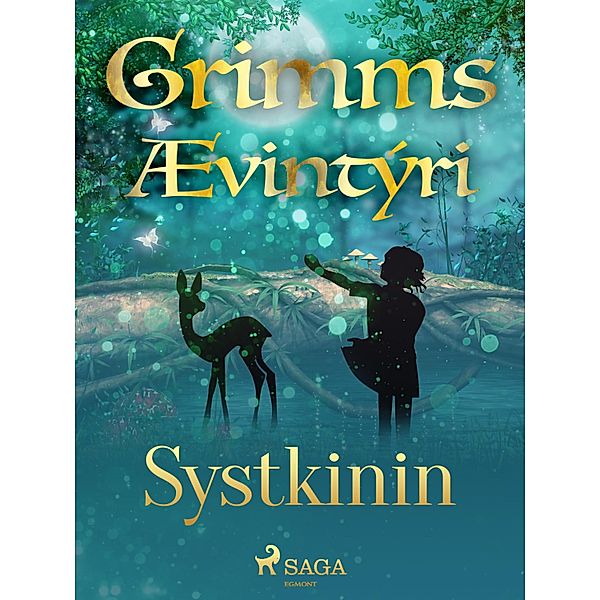 Systkinin / Grimmsævintýri Bd.8, Grimmsbræður