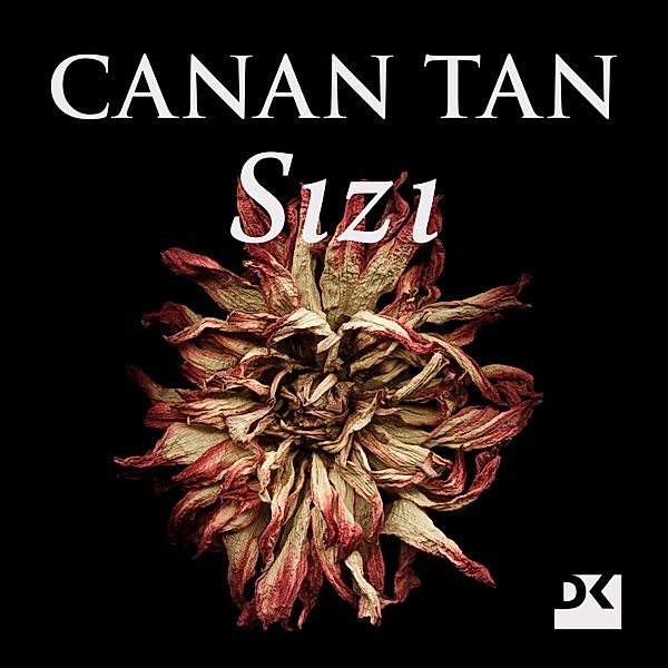 Sızı, Canan Tan