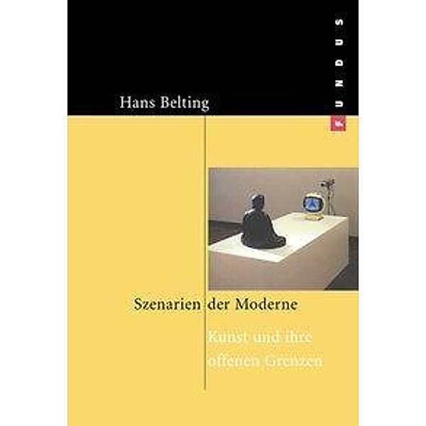 Szenarien der Moderne, Hans Belting