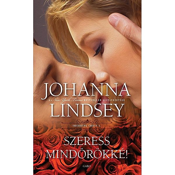 Szeress mindörökké, Johanna Lindsey