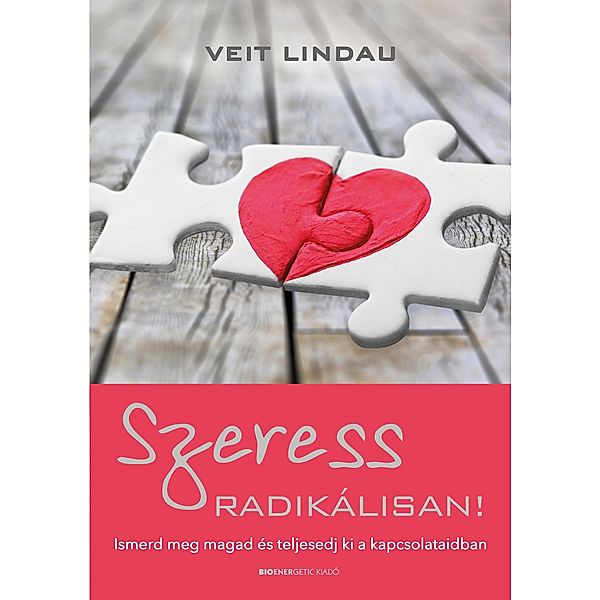 Szeress radikálisan!, Veit Lindau