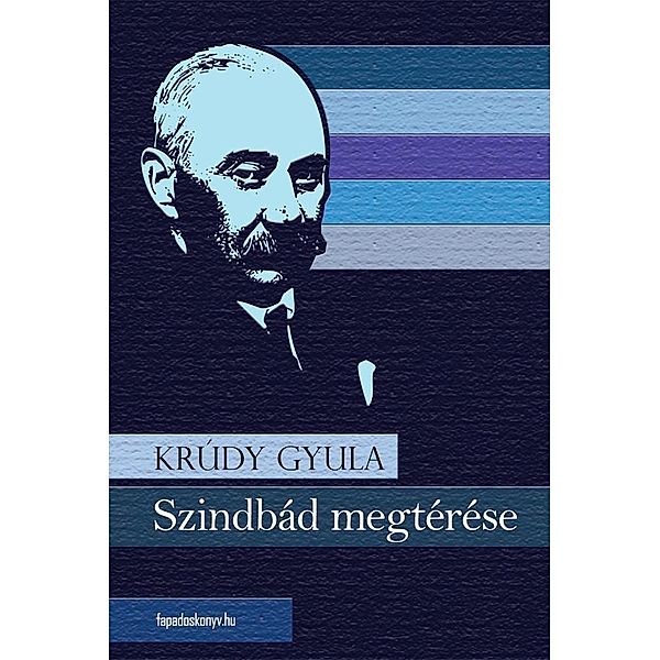 Szindbád megtérése, Gyula Krúdy