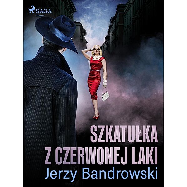 Szkatulka z czerwonej laki, Jerzy Bandrowski