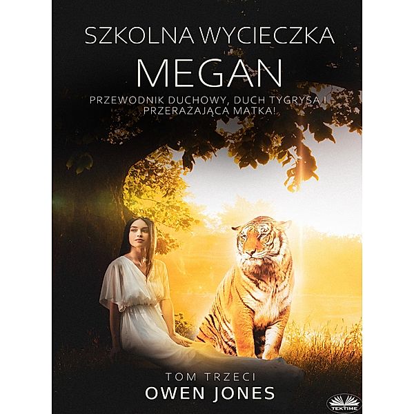 Szkolna Wycieczka Megan, Owen Jones