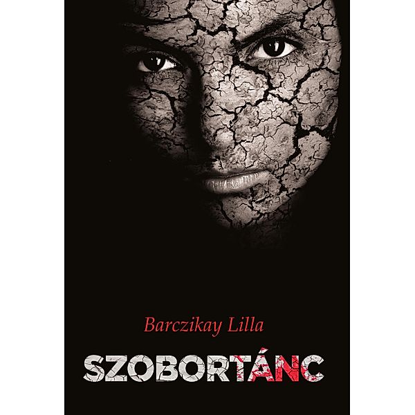 Szobortánc, Lilla Barczikay