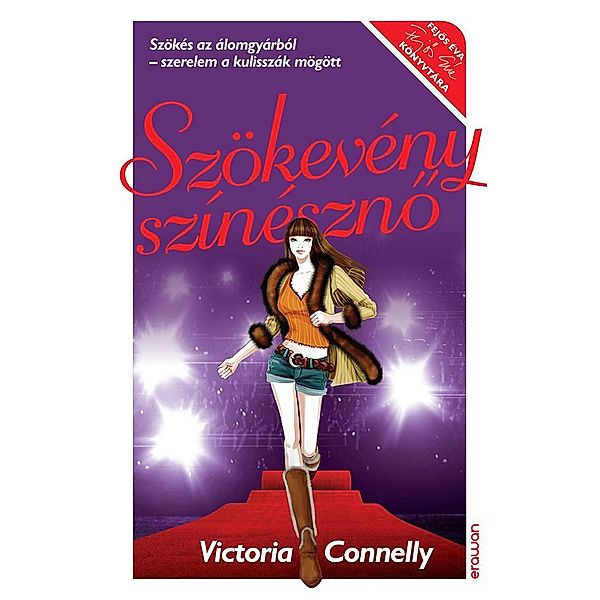 Szökevény színészno, Victoria Connelly