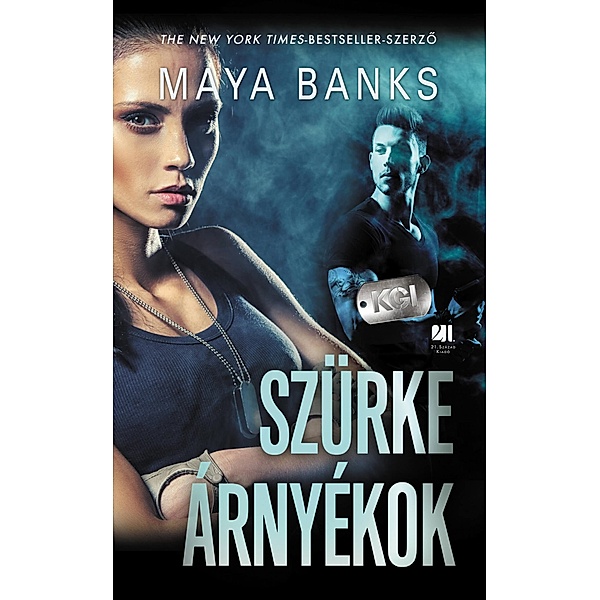 Szürke árnyékok / KGI-SOROZAT Bd.6, Maya Banks