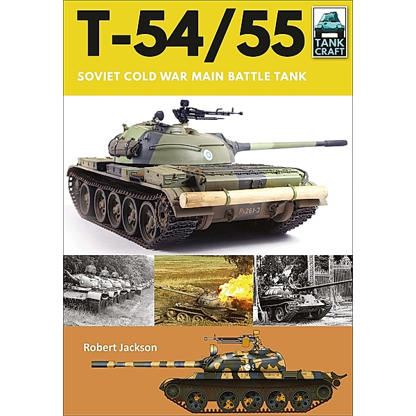 T-54/55 / TankCraft, Robert Jackson