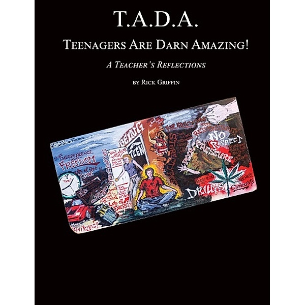 T.A.D.A.  Teenagers Are Darn Amazing!, Rick Griffin