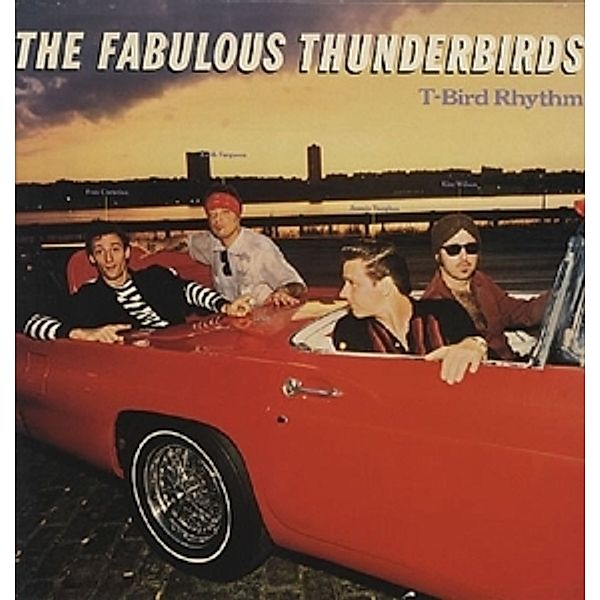 T-Bird Rhythm, Fabulous Thunderbirds