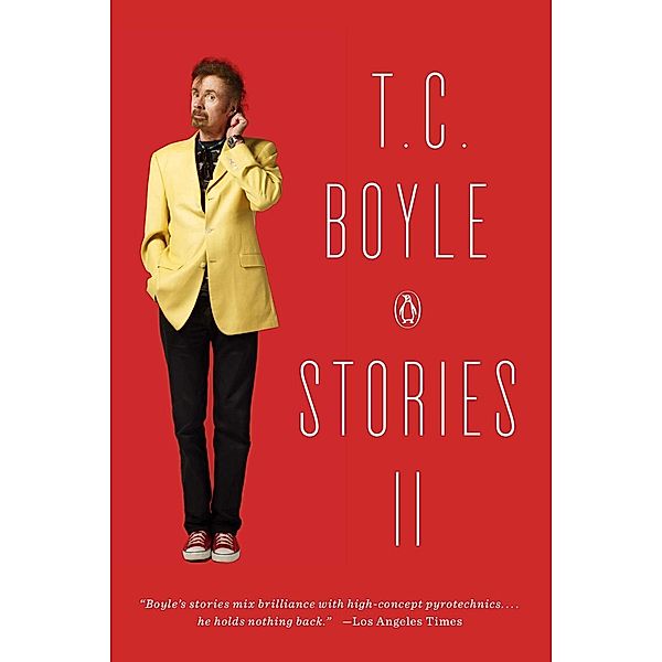 T.C. Boyle Stories II, T. C. Boyle