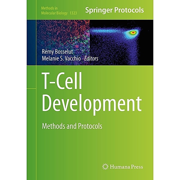T-Cell Development / Methods in Molecular Biology Bd.1323