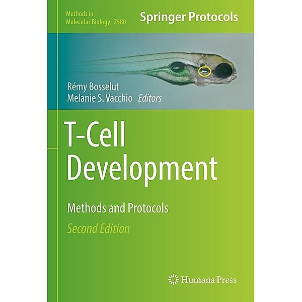 T-Cell Development / Methods in Molecular Biology Bd.2580