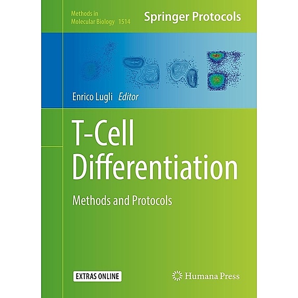 T-Cell Differentiation / Methods in Molecular Biology Bd.1514