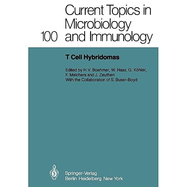 T Cell Hybridomas / Current Topics in Microbiology and Immunology Bd.100