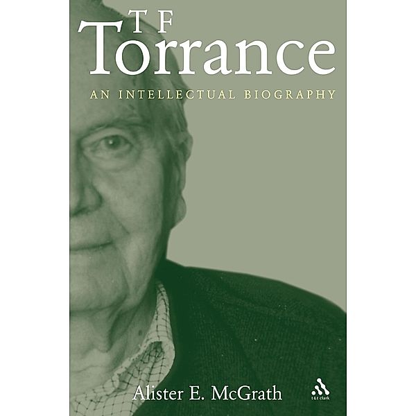 T. F. Torrance, Alister E. McGrath