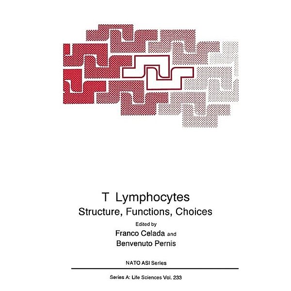 T Lymphocytes / NATO Science Series A: Bd.233