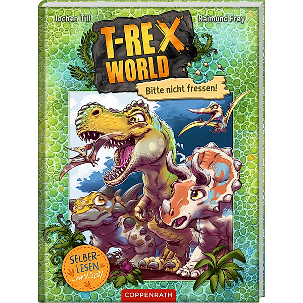 T-Rex World (Leseanfänger, Bd. 1), Jochen Till