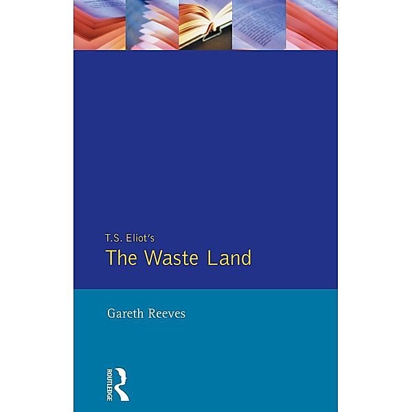 T. S. Elliot's The Waste Land, Gareth Reeves