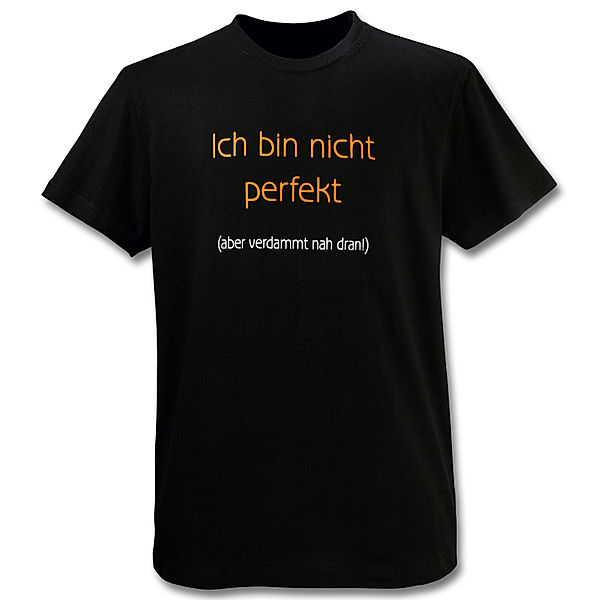 T-Shirt Ich bin nicht perfekt (Größe: L)