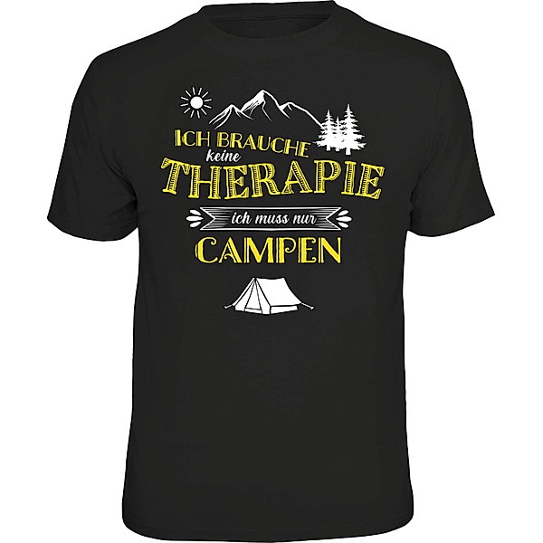 T-Shirt Ich brauche keine Therapie - Ich muss nur Campen (Größe: XXL)