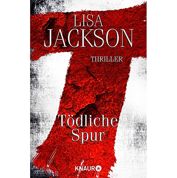T Tödliche Spur, Lisa Jackson