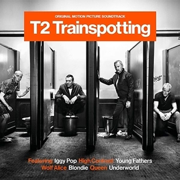 T2 Trainspotting (Original Soundtrack), Various