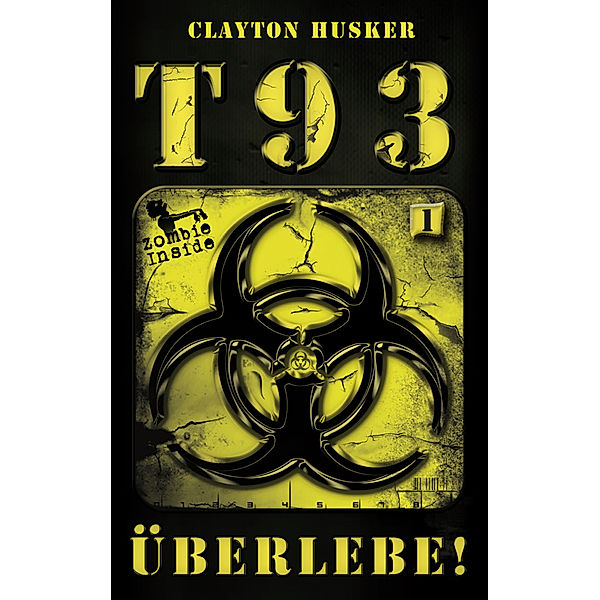 T93, Band 1: Überlebe!, Clayton Husker