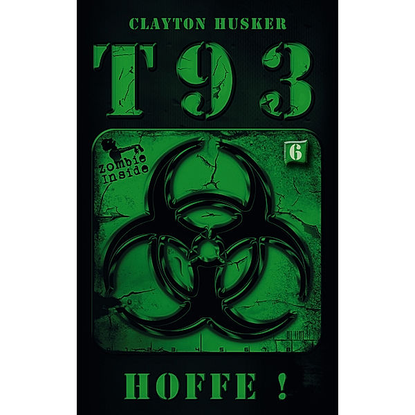 T93, Band 6: Hoffe!, Clayton Husker