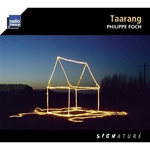 Taarang, Philippe Foch