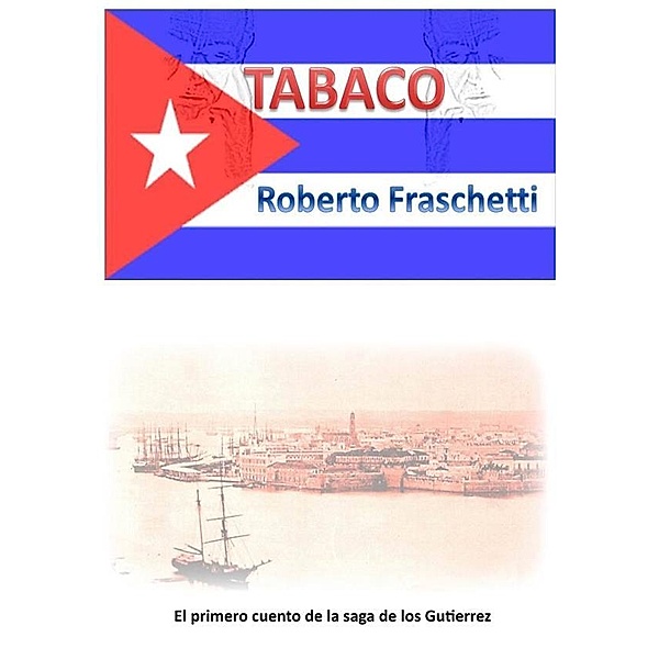 Tabaco, Roberto Fraschetti