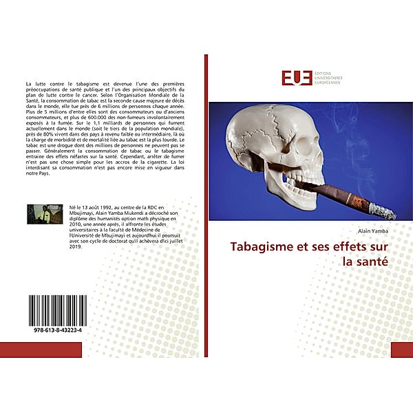 Tabagisme et ses effets sur la santé, Alain Yamba