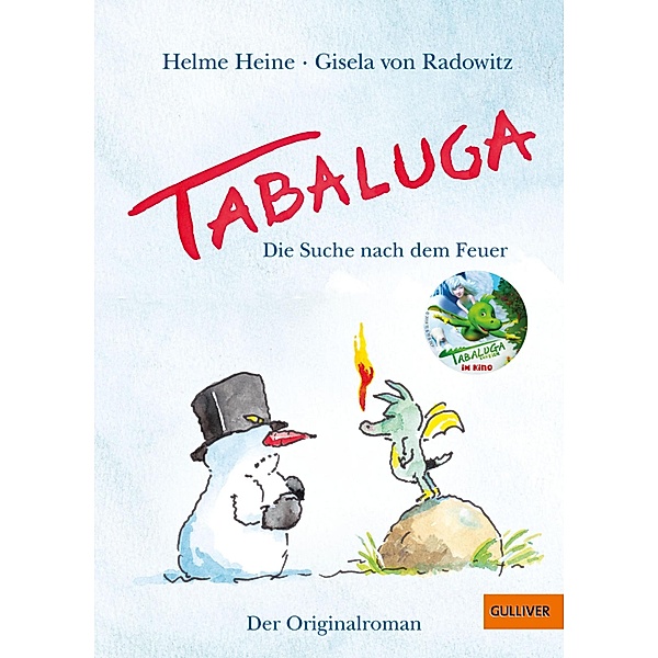 Tabaluga, Helme Heine, Gisela von Radowitz