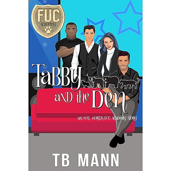 Tabby and the Den, Tb Mann