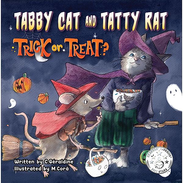 Tabby Cat and Tatty Rat. Trick or Treat?, C. Géraldine