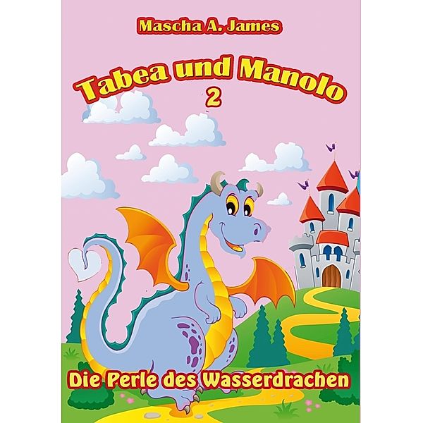 Tabea und Manolo 2, Mascha A. James