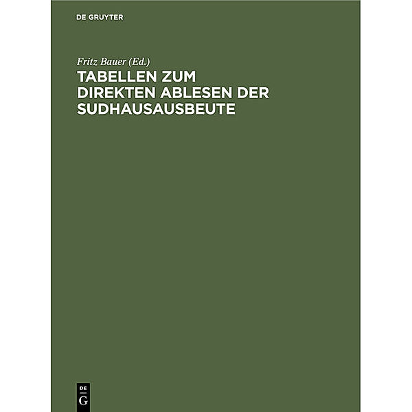 Tabellen zum direkten Ablesen der Sudhausausbeute